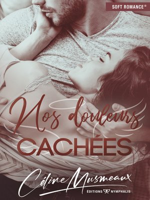 cover image of Nos douleurs cachées